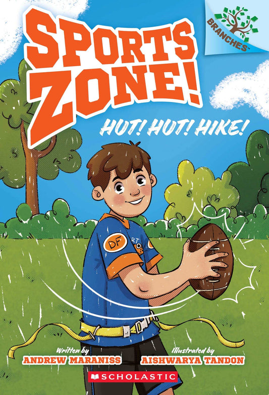 Sports Zone! #1: Hut! Hut! Hike!: A Branches Book