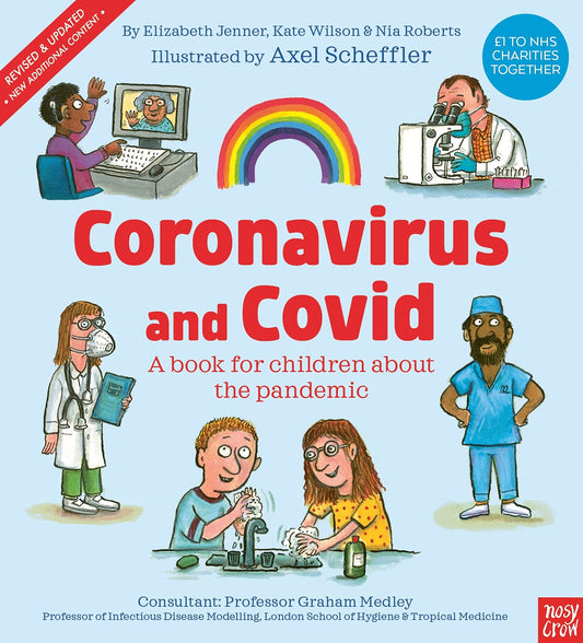 Coronavirus And Covid: A Book For Children About The Pandemi