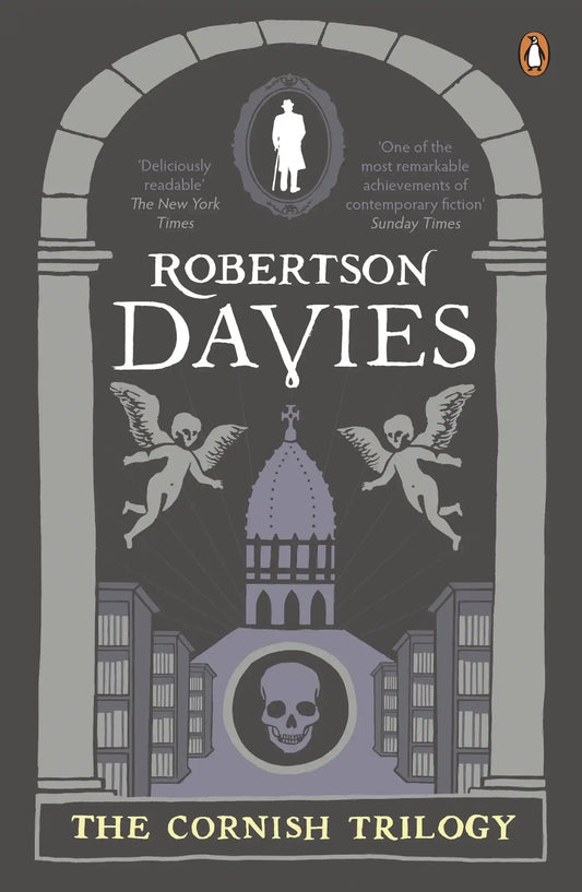 The Cornish Trilogy : What'S Bred In The Bone, The Rebel Angels, The Lyre Of Orpheus