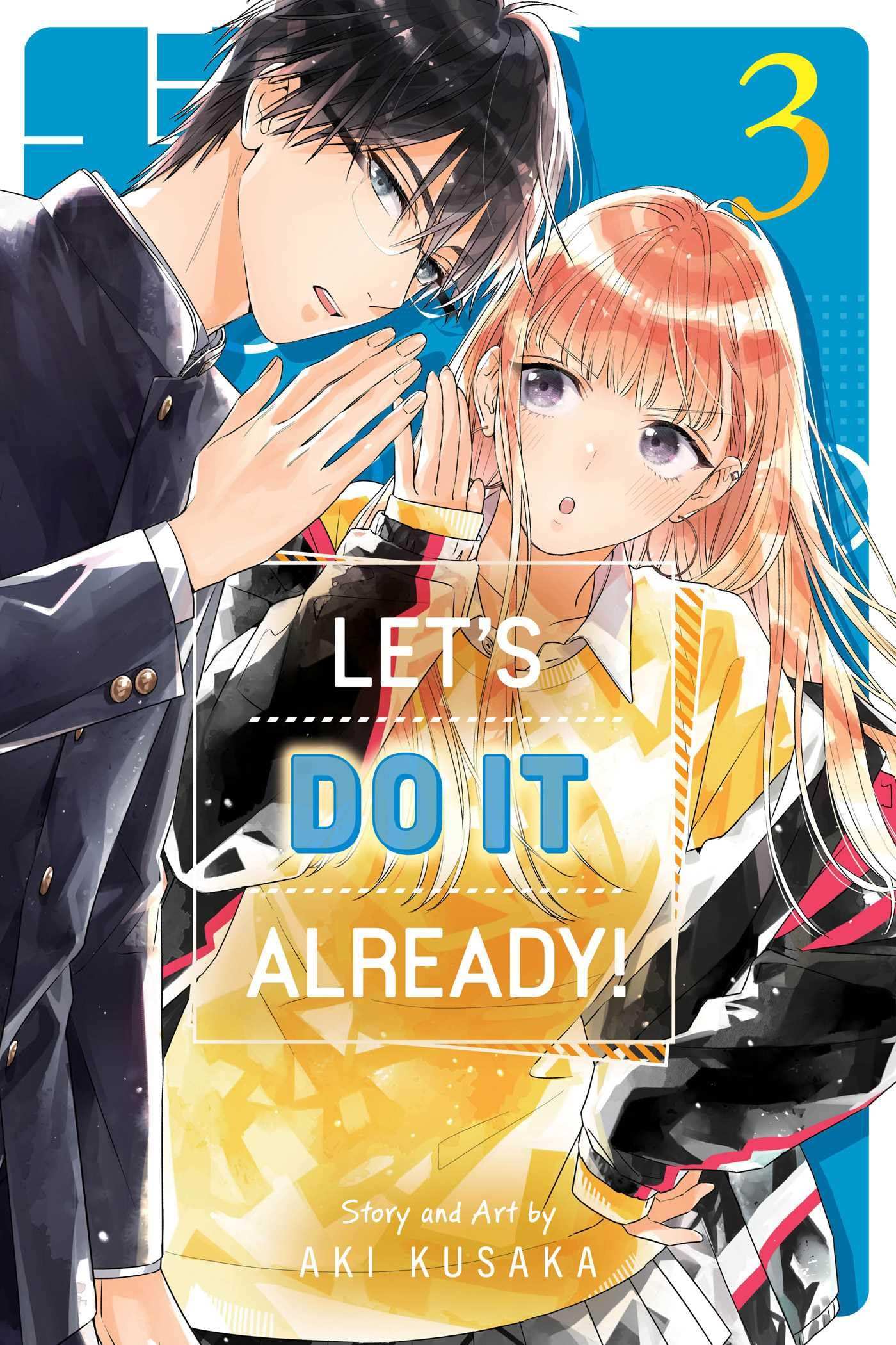 Let'S Do It Already!, Vol. 03