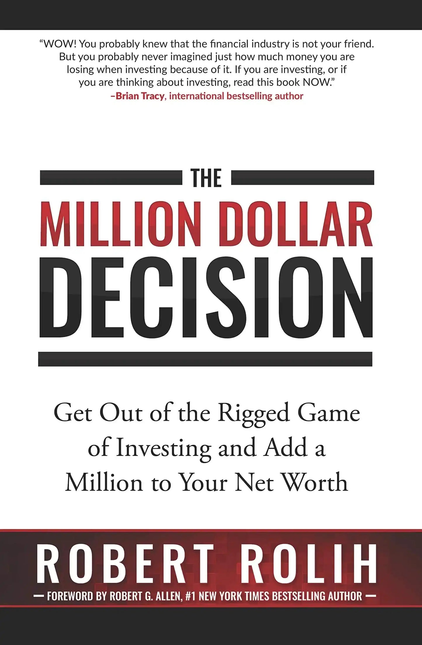 The Million Dollar Decision