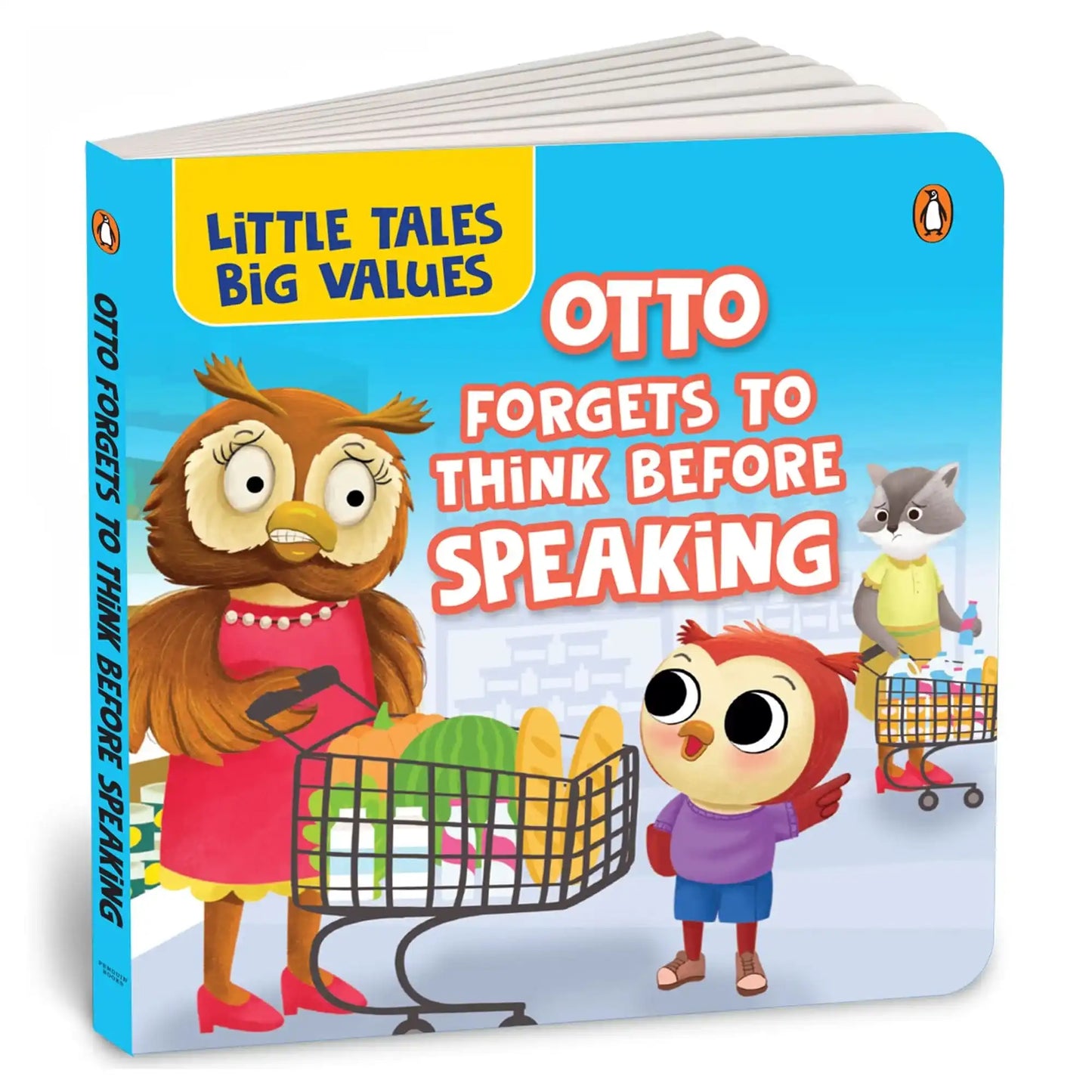 Little Tales Big Values: Otto The Owlet When To Use His Wise Words