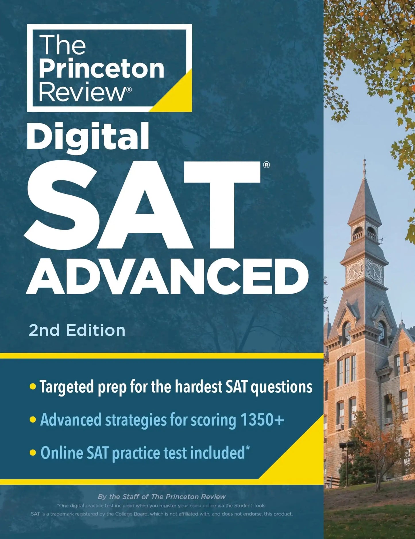 Princeton Review Digital Sat Advanced, 2Nd Edition: Prep & Practice For The Hardest Question Types O