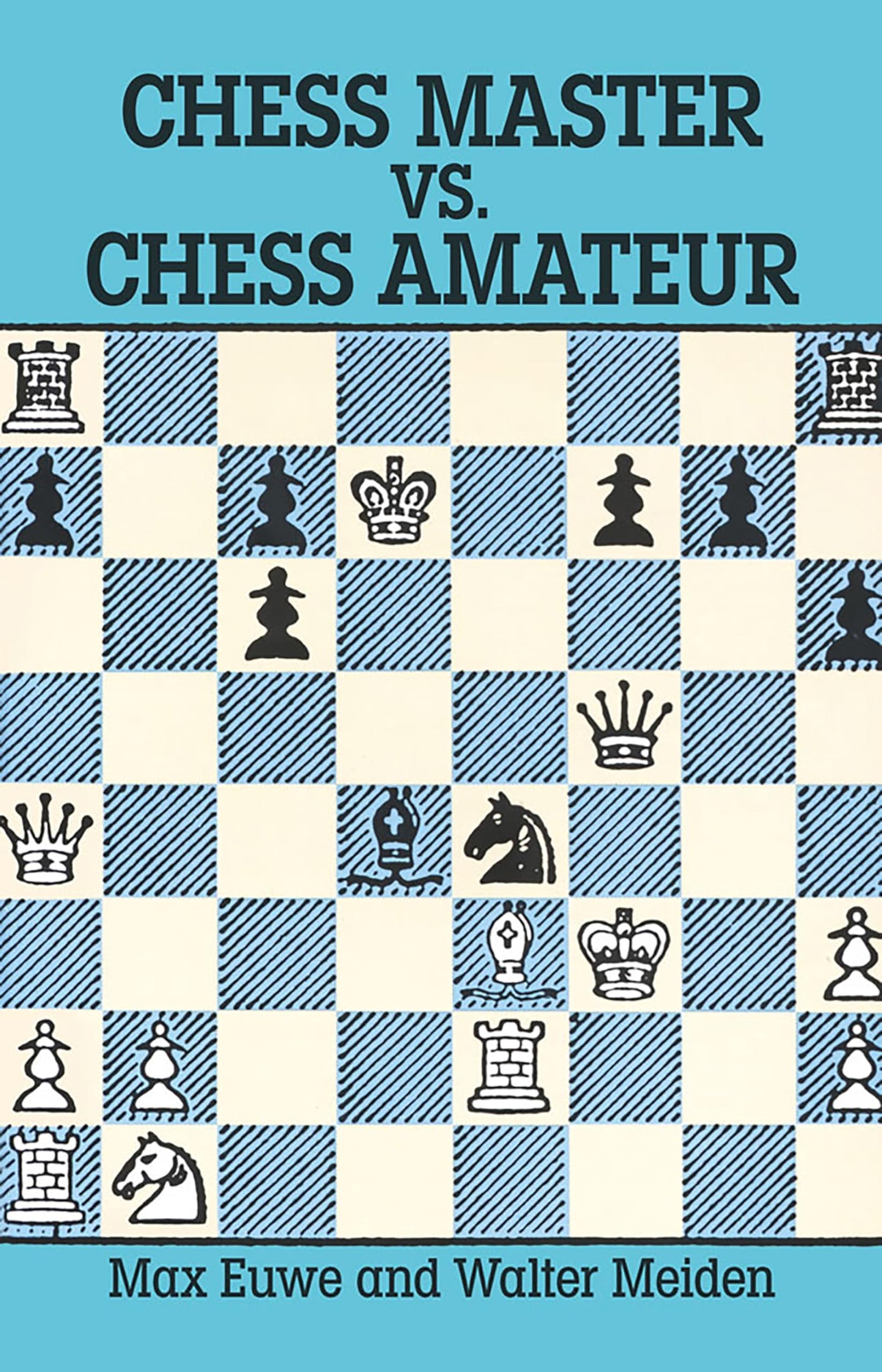 Euwe-Chess Master Vs. Chess Amateur