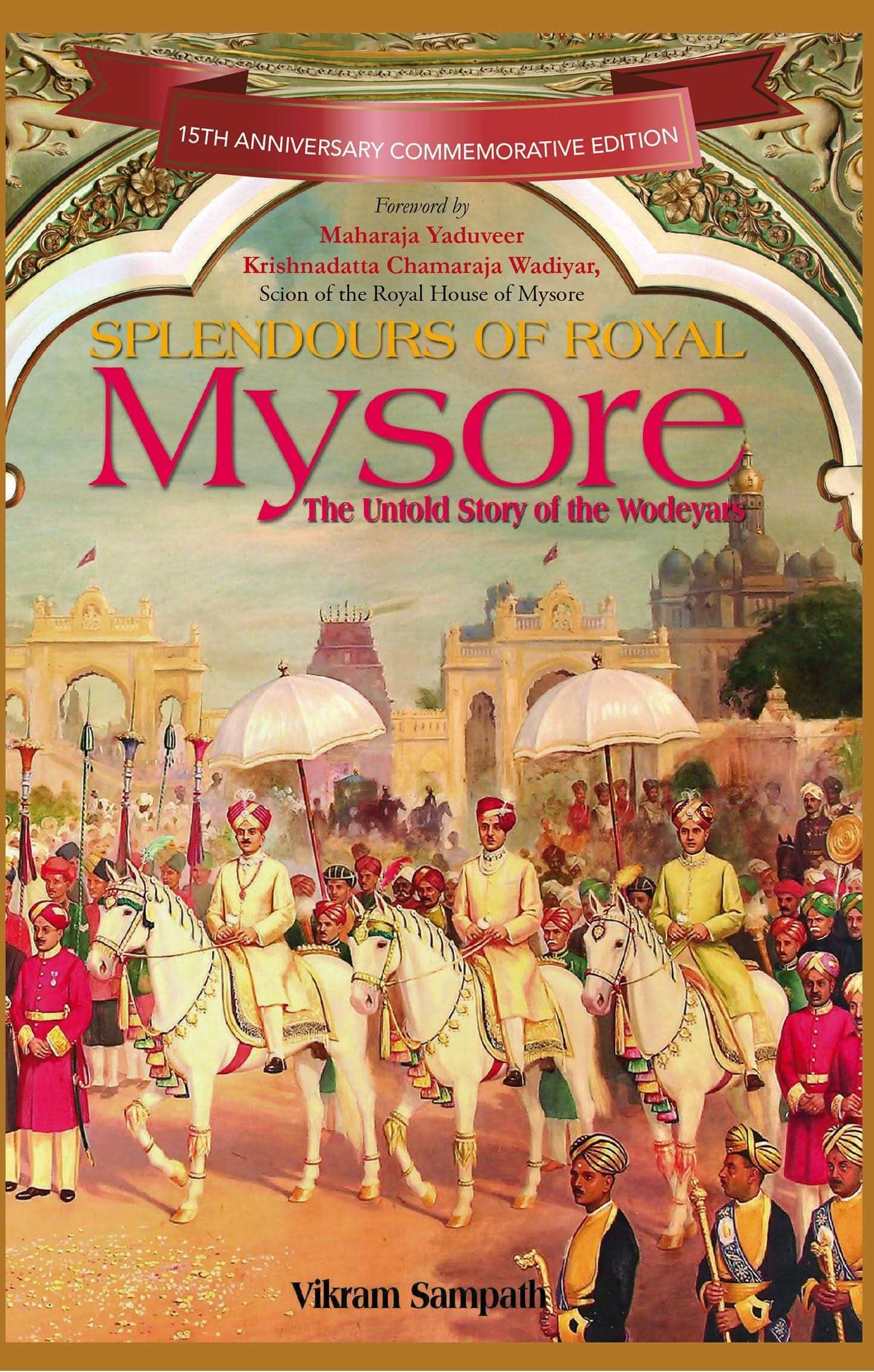 Splendour Of Royal Mysore (Spl)