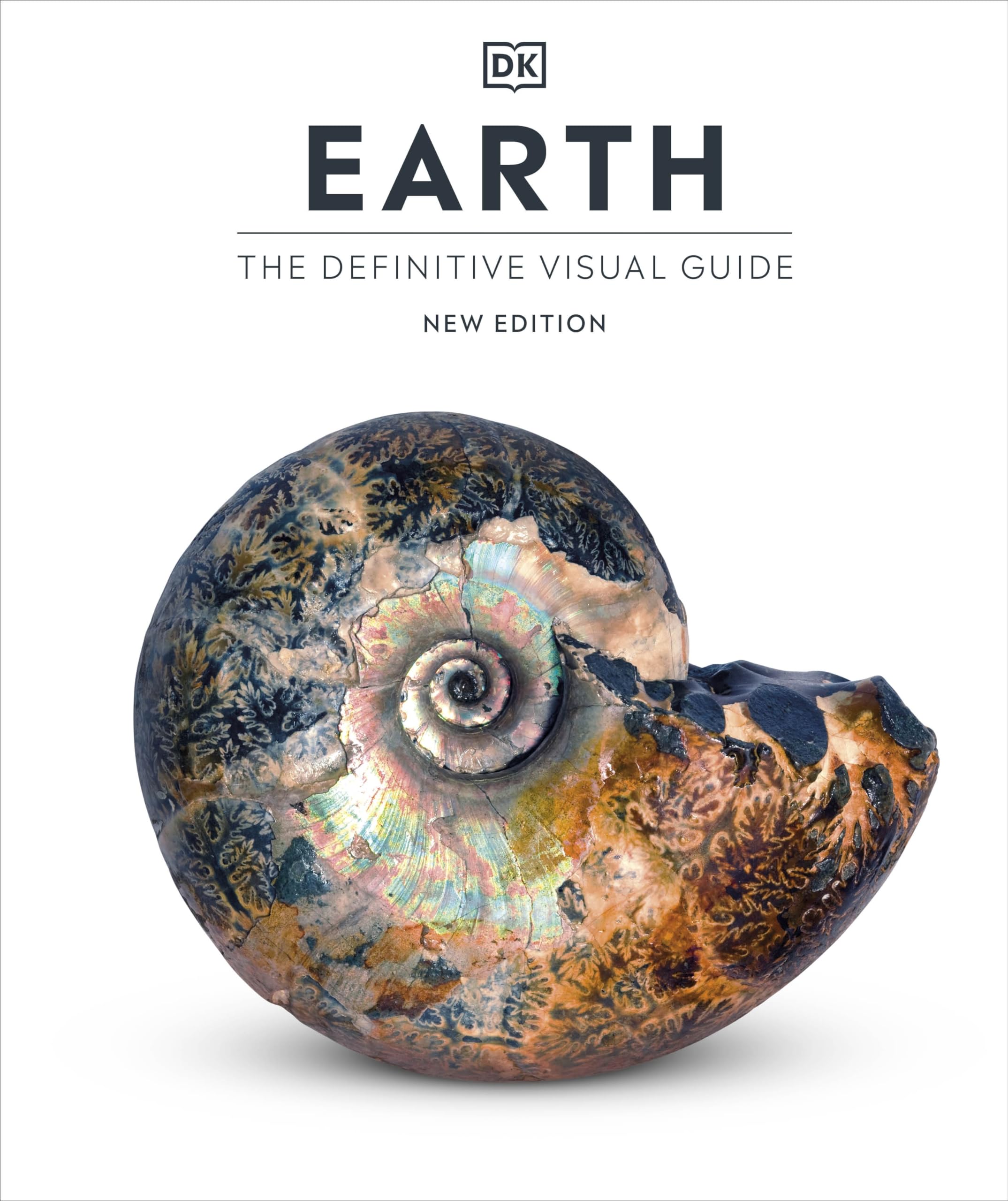 Earth: The Definitive Visual Guide (DK Definitive Visual Encyclopedias