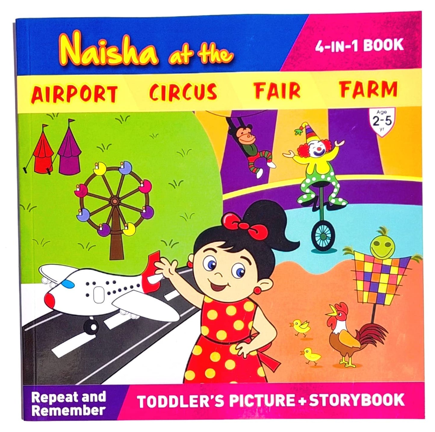 4 in1 Naisha At The Airport, Circus
