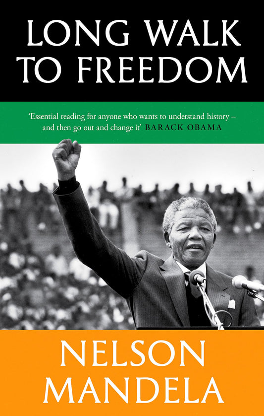 Long Walk To Freedom.