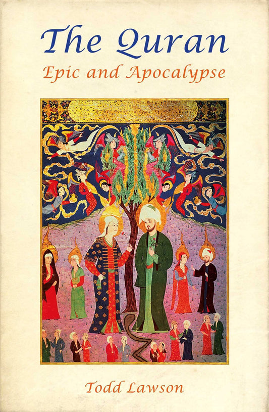Quran, The Epic And Apocalpse