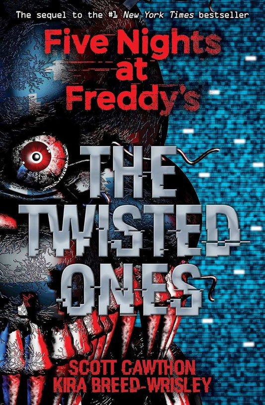 Five Nights At Freddy'S #2: The Twisted Ones