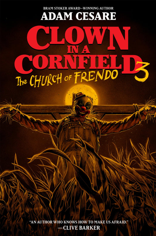 Clown In A Cornfield 3: The Church Of Frendo