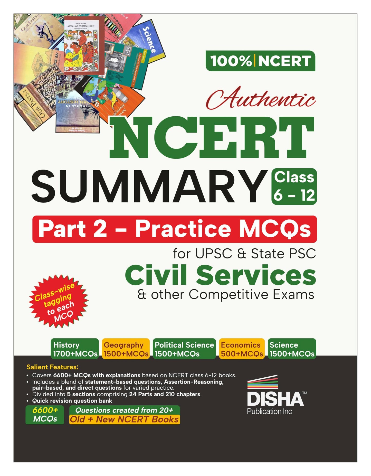 Disha Authentic NCERT Summary (Class 6 to 12) Part 2 - Practice MCQs for UPSC & State PSC Civil Services & other Competitive Exams | Old & New NCERT General Studies | IAS Prelims