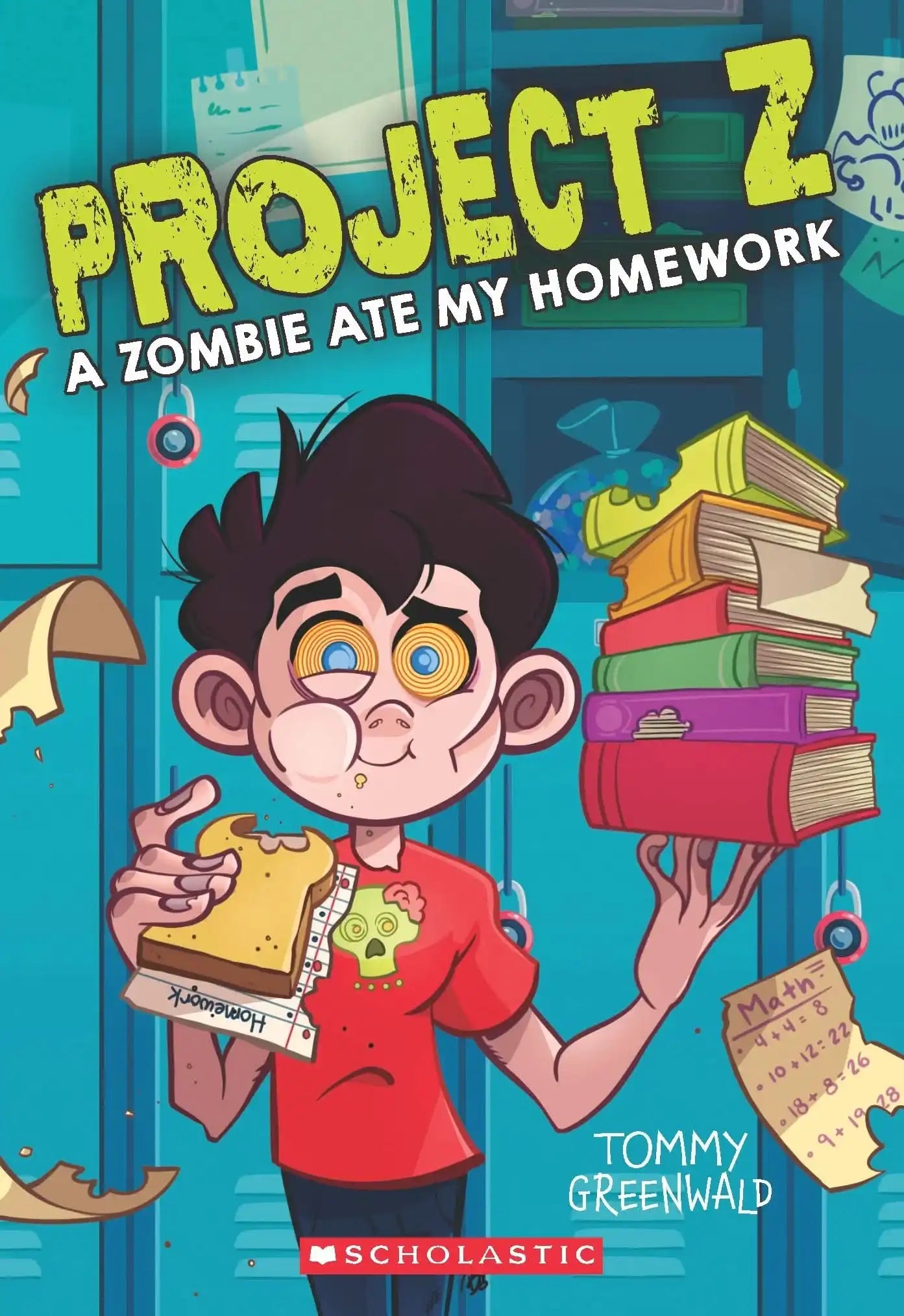 Project Z #1: A Zombie Ate My Homework