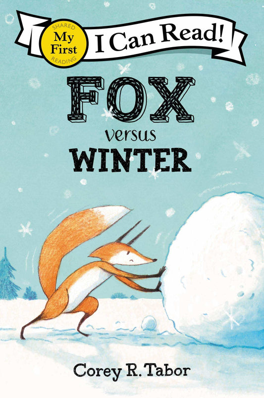 Fox Versus Winter : I Can Read My First