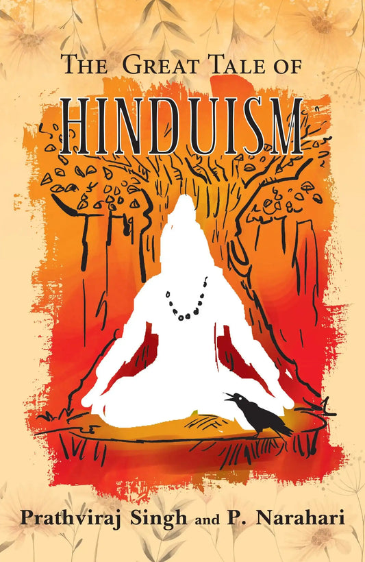 The Great Tale Of Hinduism