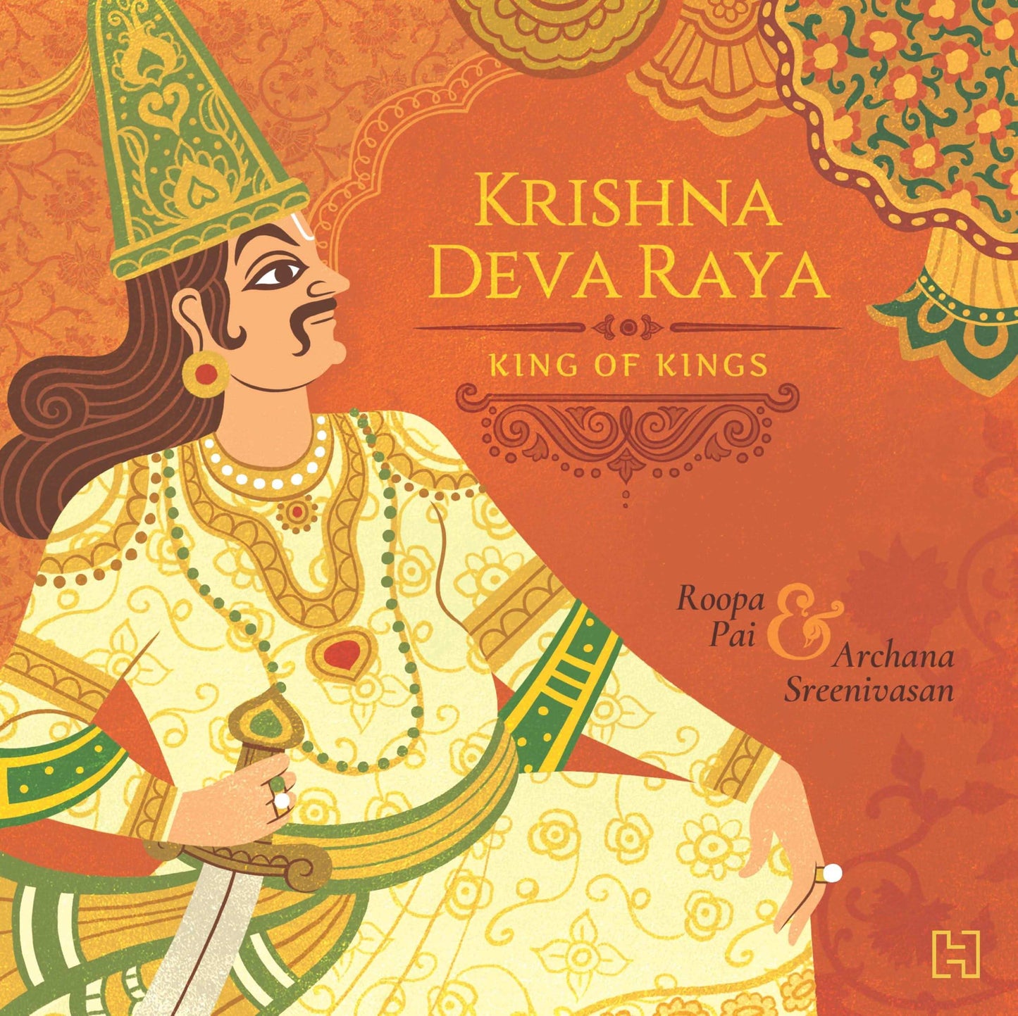 Krishna Deva Raya : King Of Kings