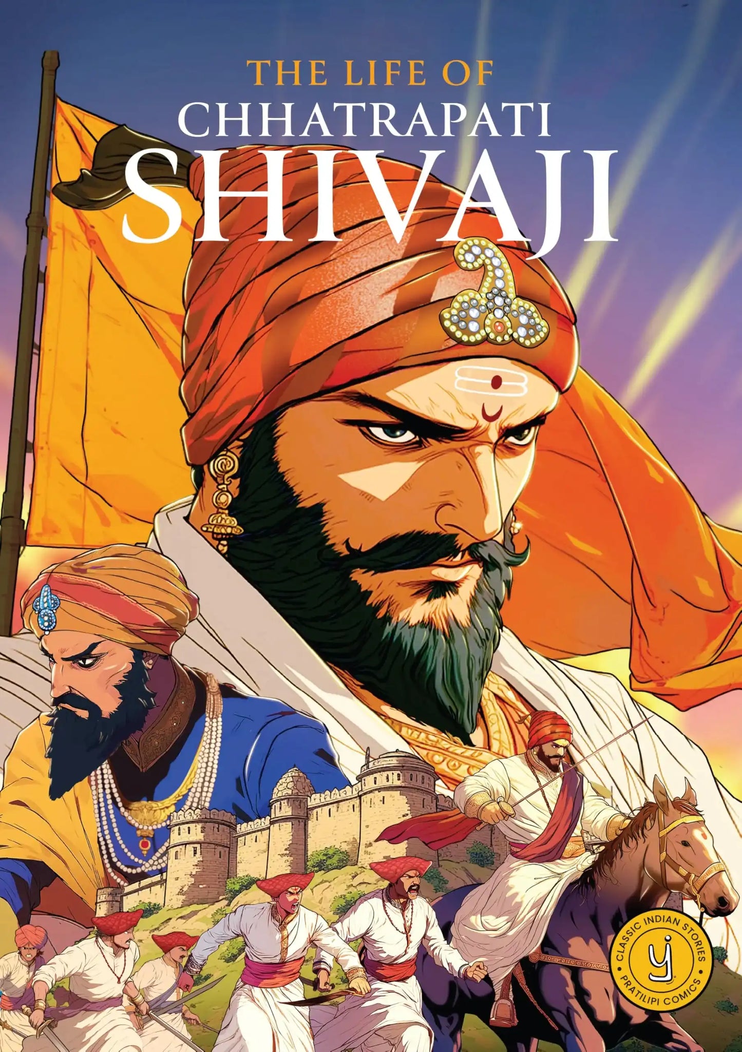 The Life Of Chhatrapati Sivaji