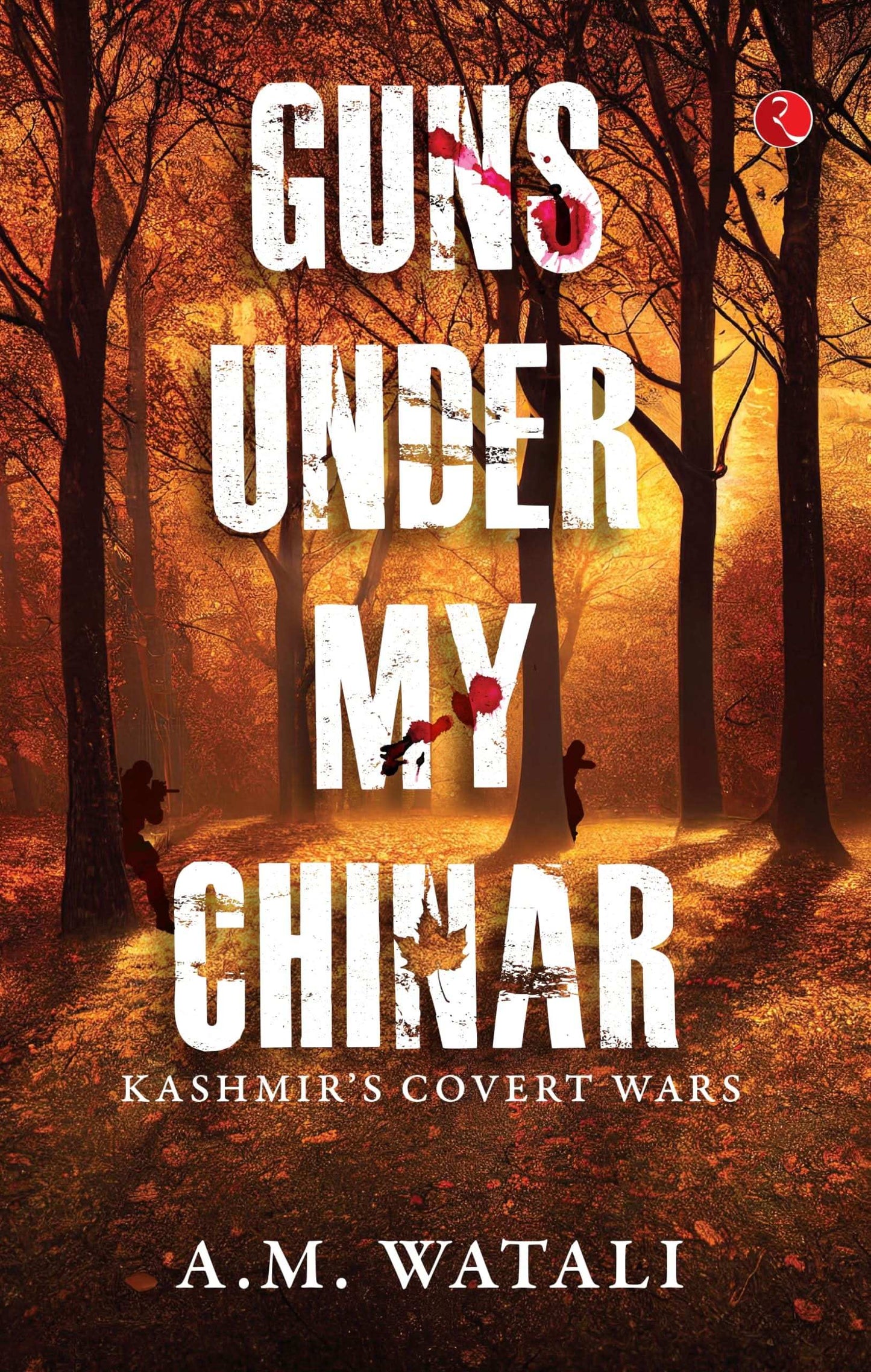 Guns Under My Chinar