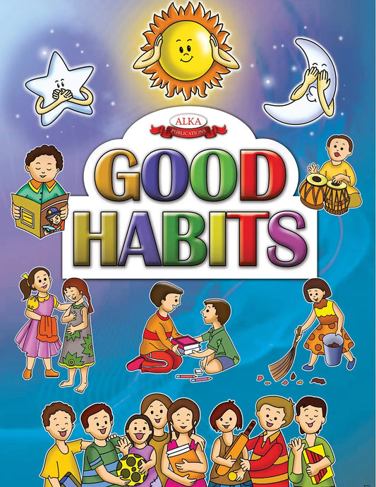 Alka'S Good Habits