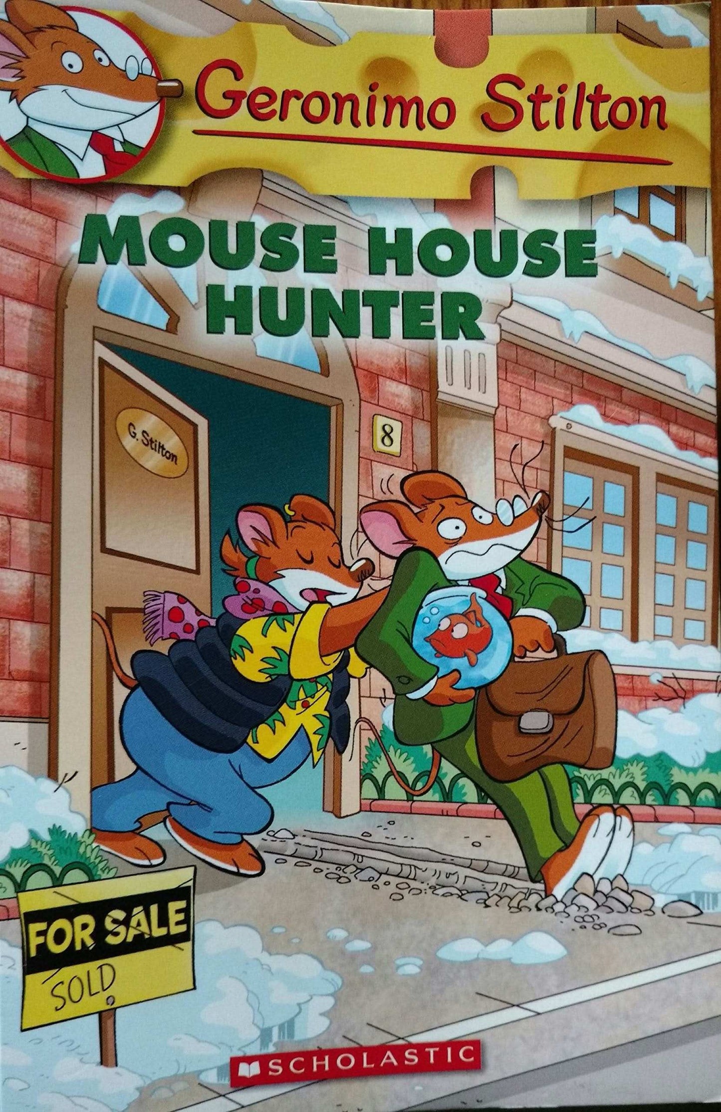 Geronimo Stilton #61 Mouse House Hunter