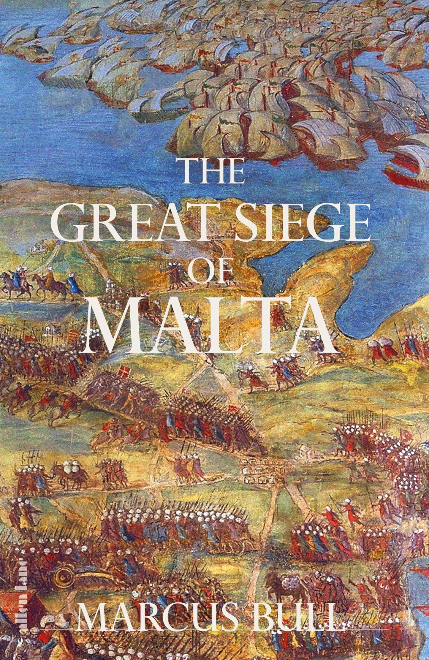 The Great Siege Of Malta
