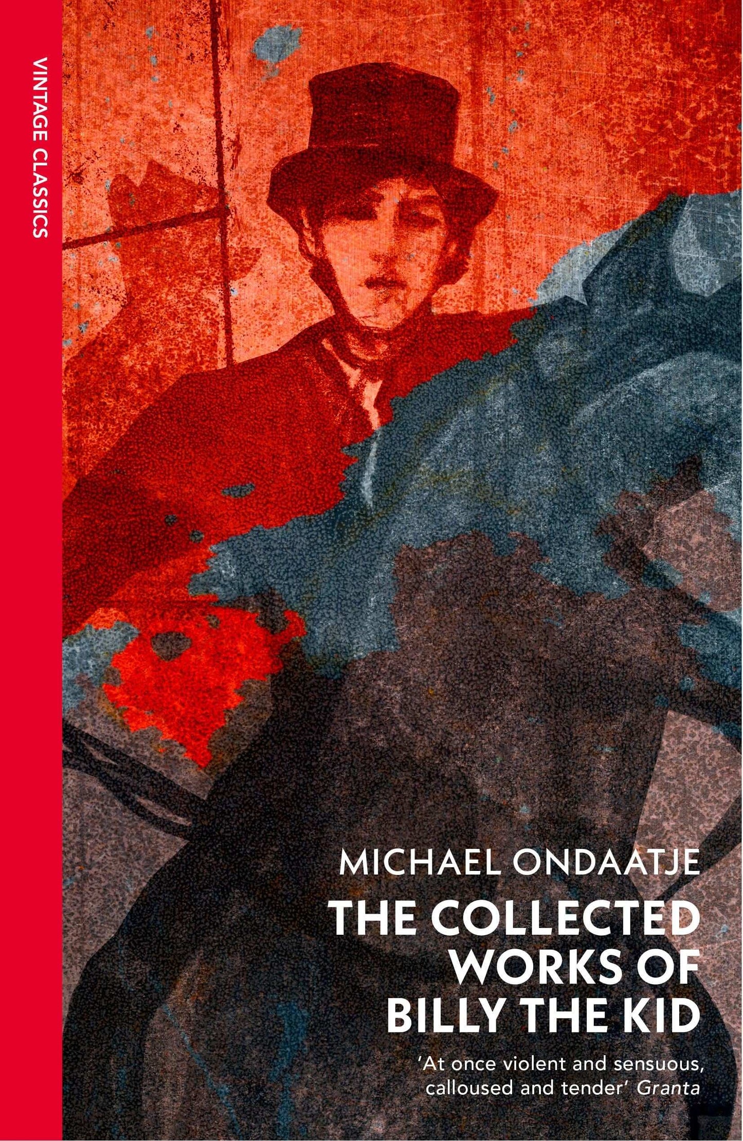 The Collected Works Of Billy The Kid
