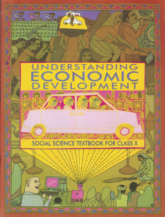 Ncert:Social Science Understanding Economic Development Textbook for C