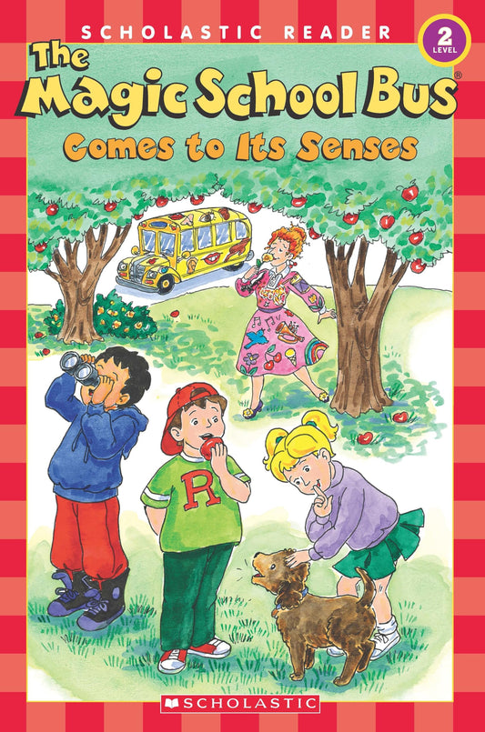 The Magic School Bus Comes to Its Senses (Magic School Bus)