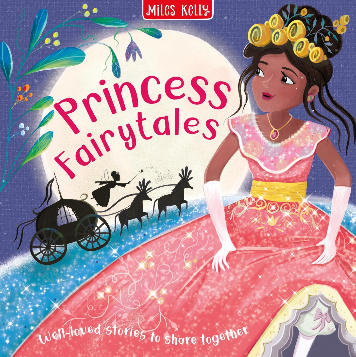 Princess Fairytales: A Classic Illustrated Collection of Short Stories for Preschoolers and Kids