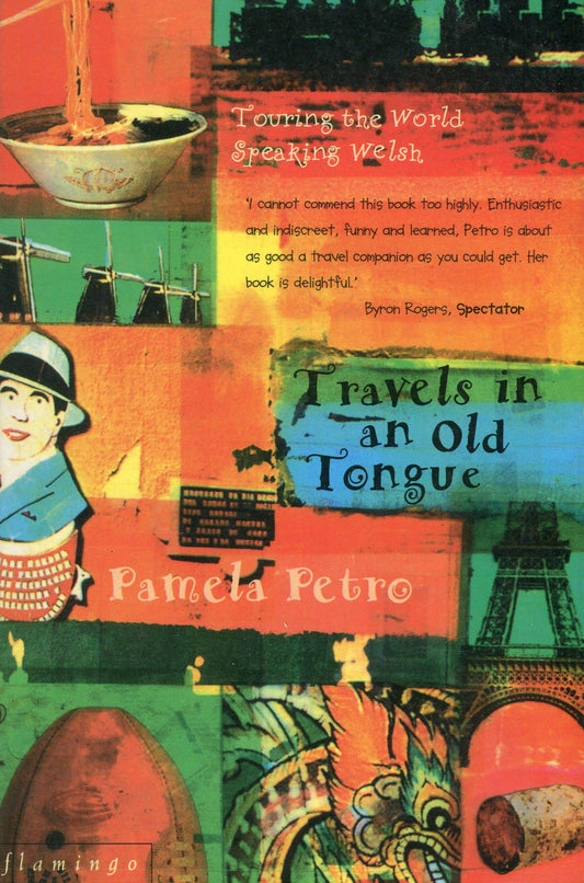 Travels In An Old Tongue