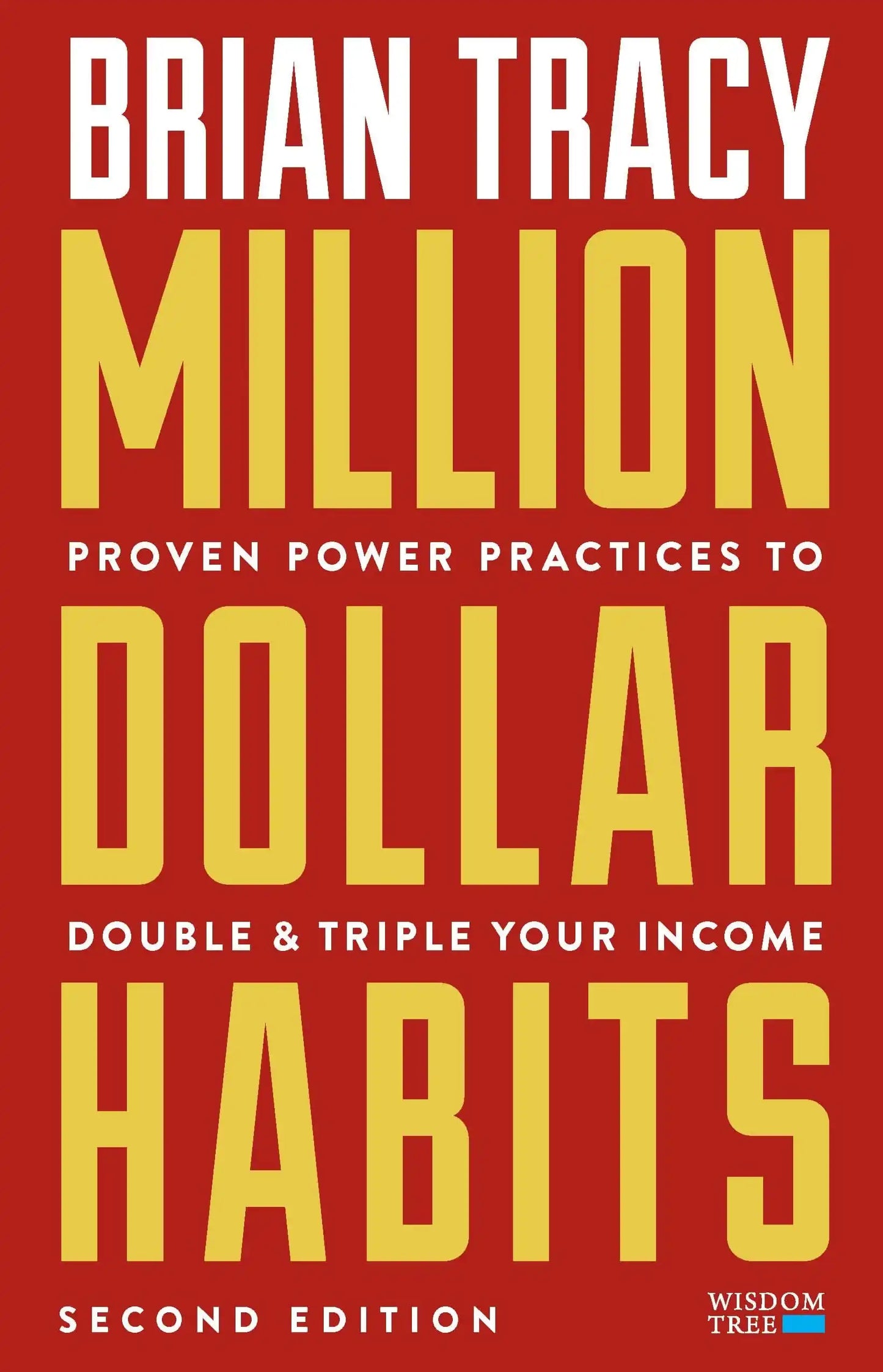 Million Dollar Habits