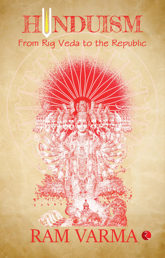 Hinduism From Rig Veda To The Republic