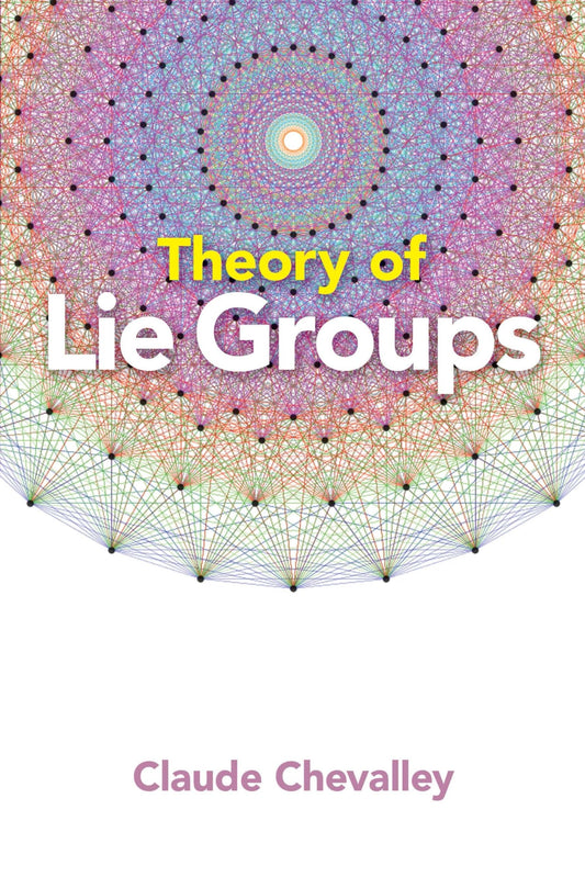 Theory Of Lie Groups