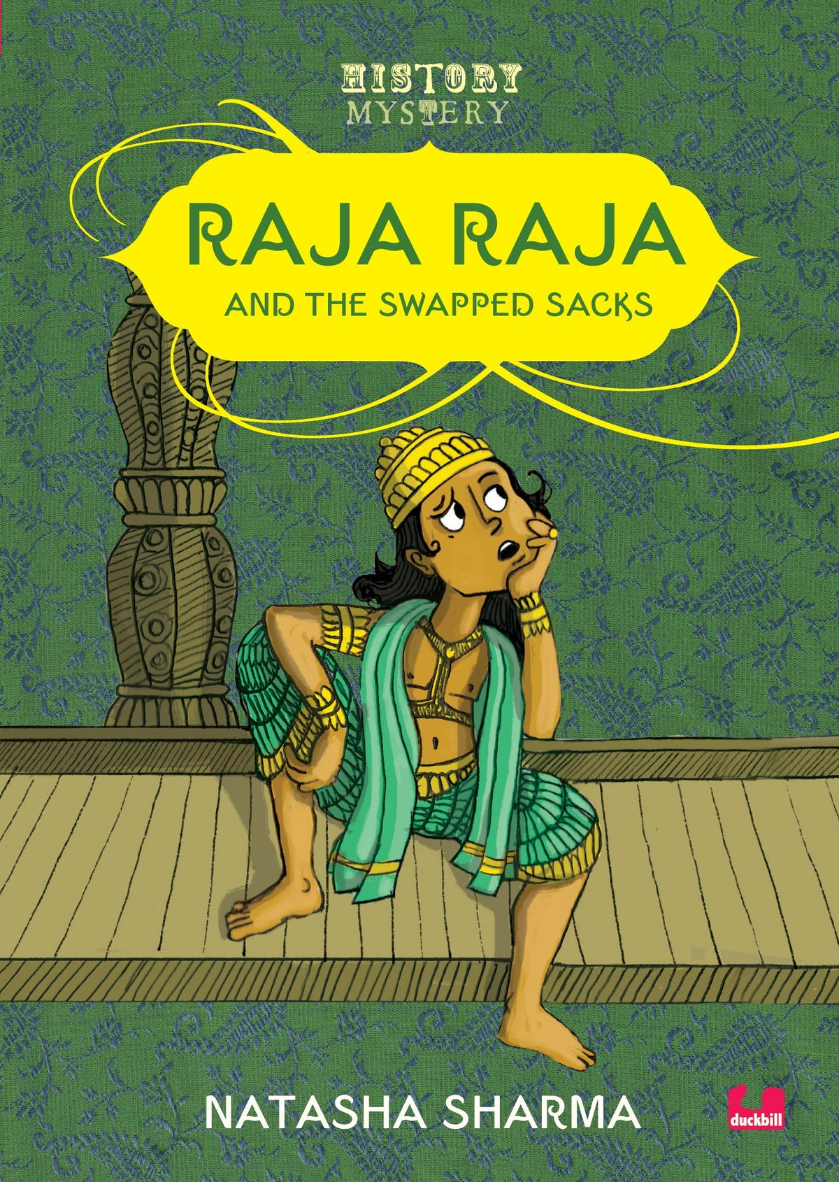 RAJA RAJA AND THE SWAPPED SACKS