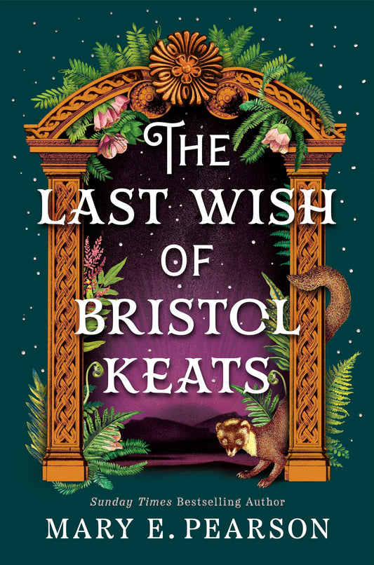 The Last Wish Of Bristol Keats