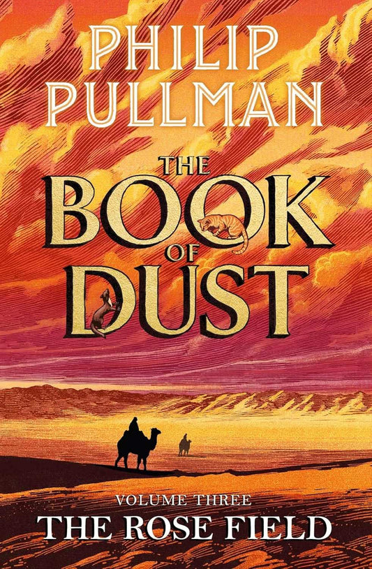 The Rose Field: The Book of Dust Volume Three (Hardcover)