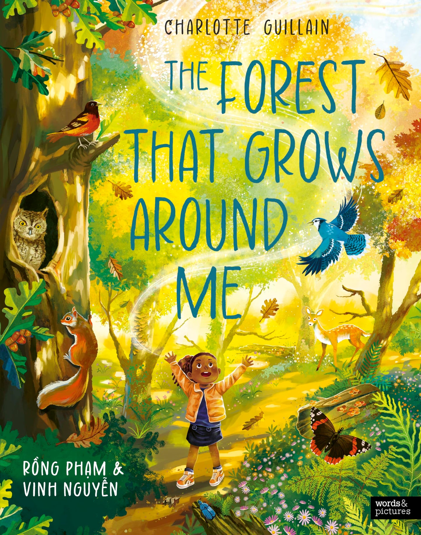 The Forest That Grows Around Me