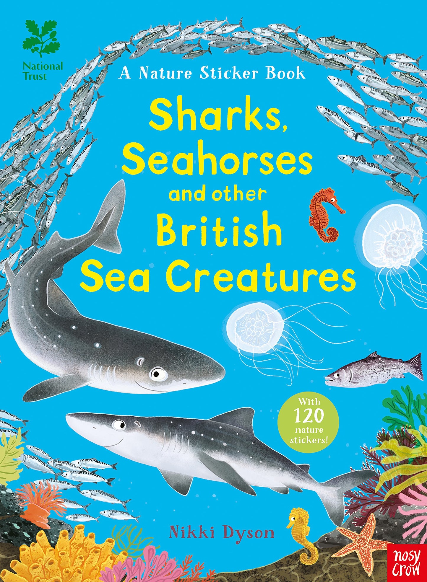 National Trust: Sharks, Seahorses And Other British Sea Crea