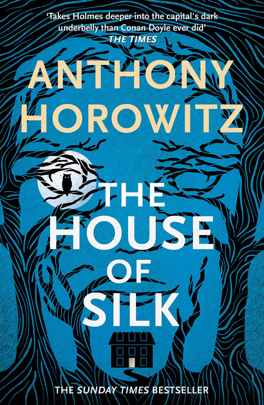 THE HOUSE OF SILK (REISSUE)