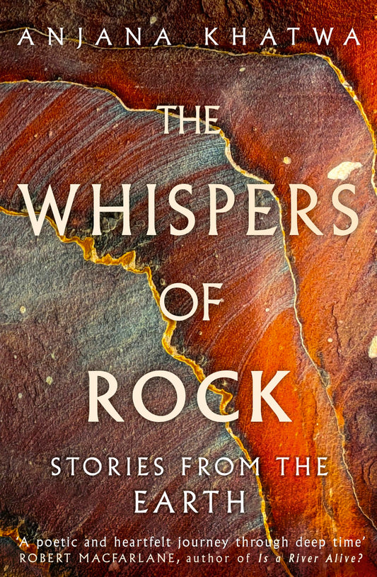 The Whispers Of Rock: Stories From The Earth