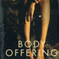 Body Offering