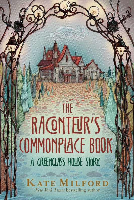 Greenglass House #5 : The Raconteur'S Commonplace Book