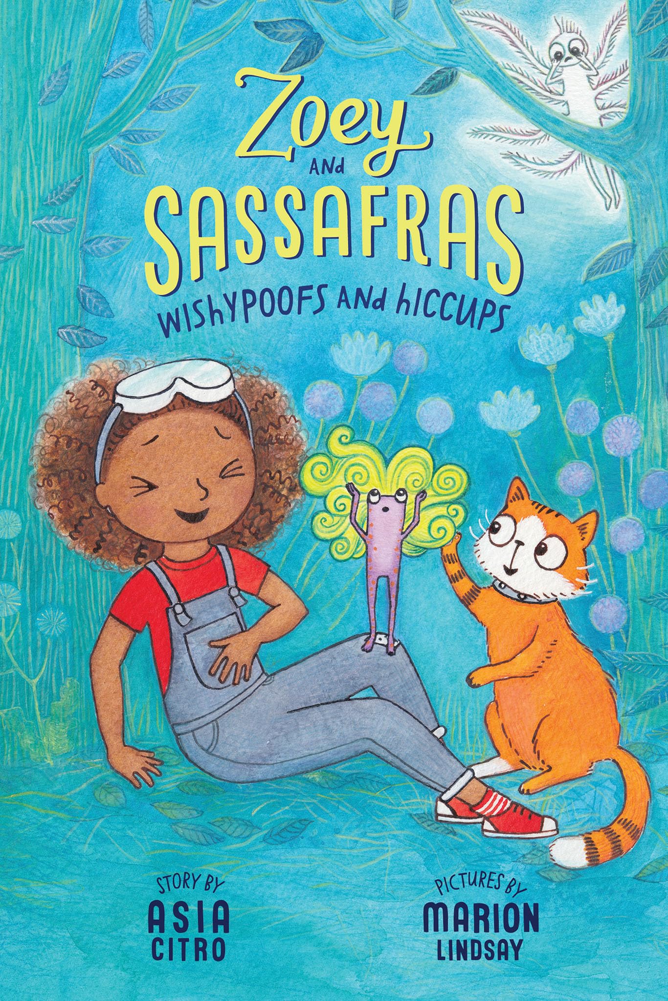 Zoey And Sassafras #9: Wishypoofs And Hiccups