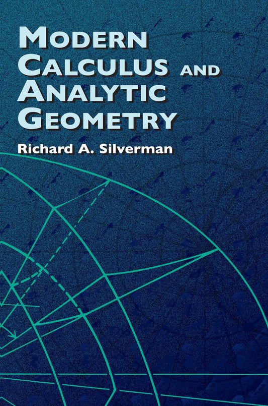 Modern Calculus And Analytic Geometry