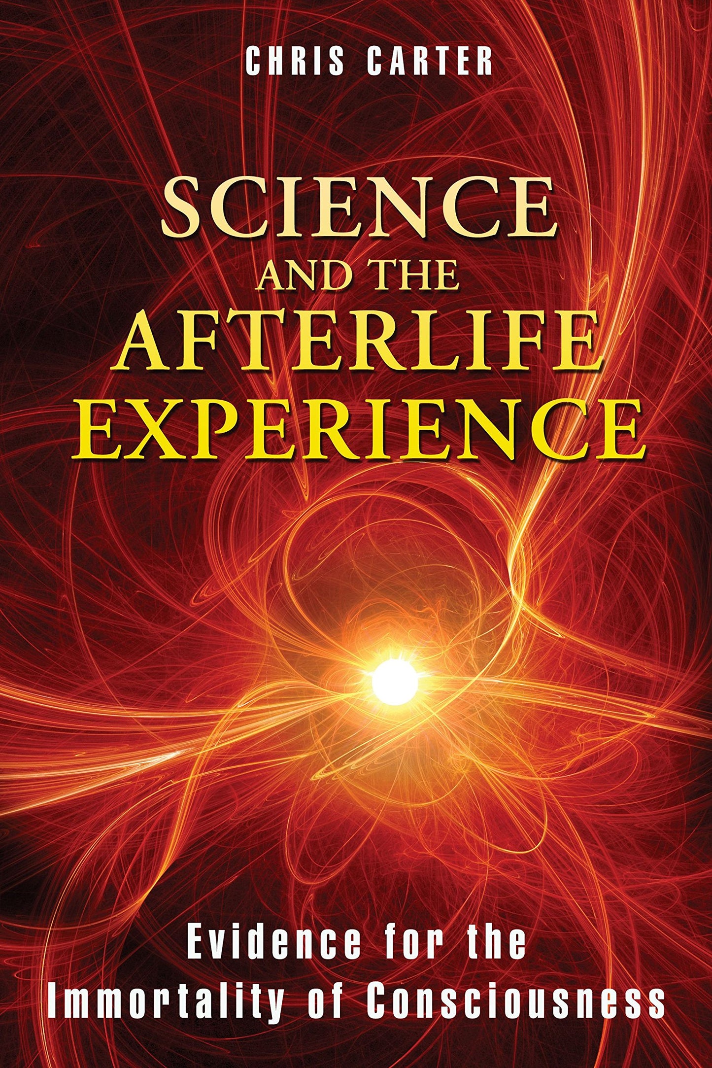 SCIENCE AND AFTERLIFE EXPERIENCE