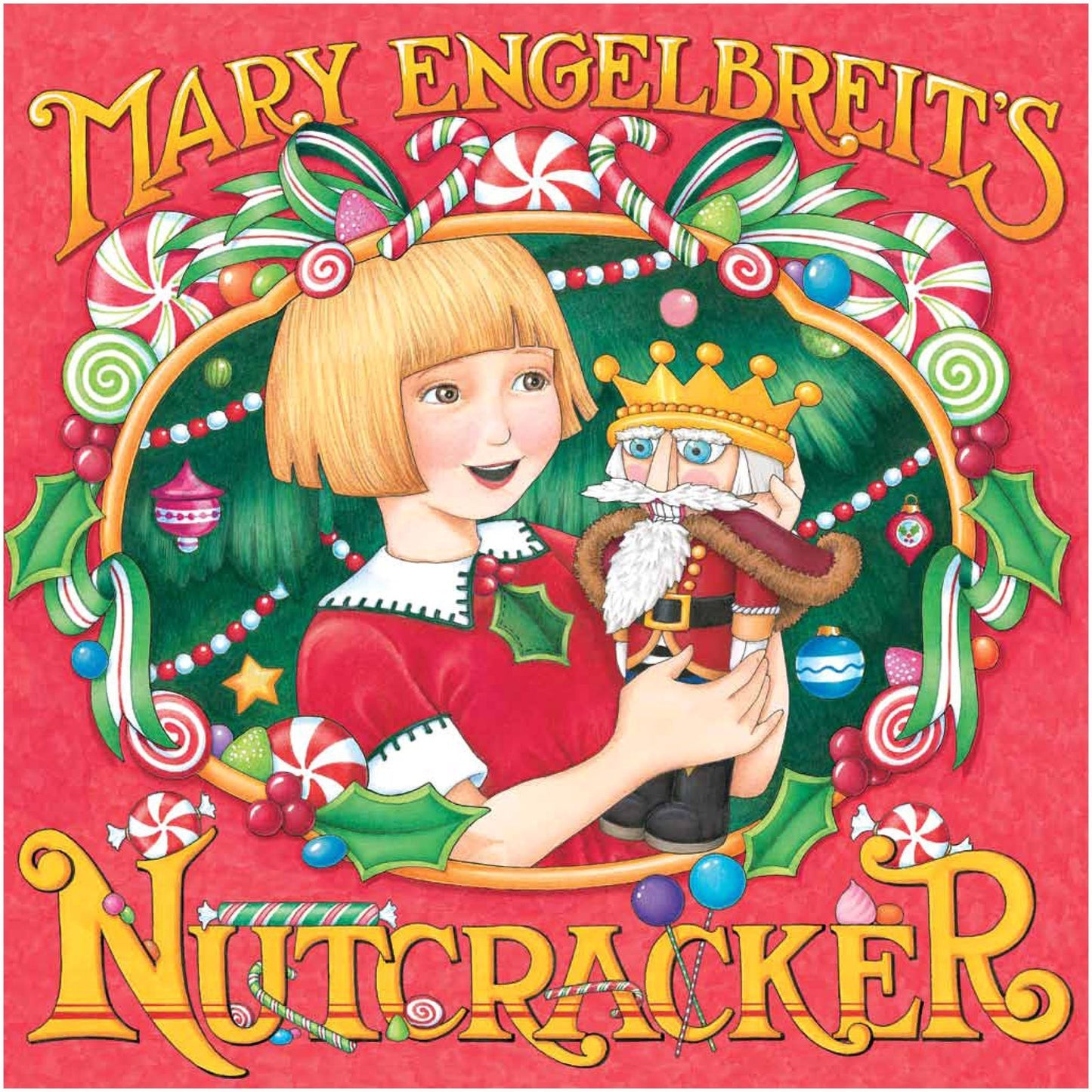 Mary Engelbreit'S Nutcracker