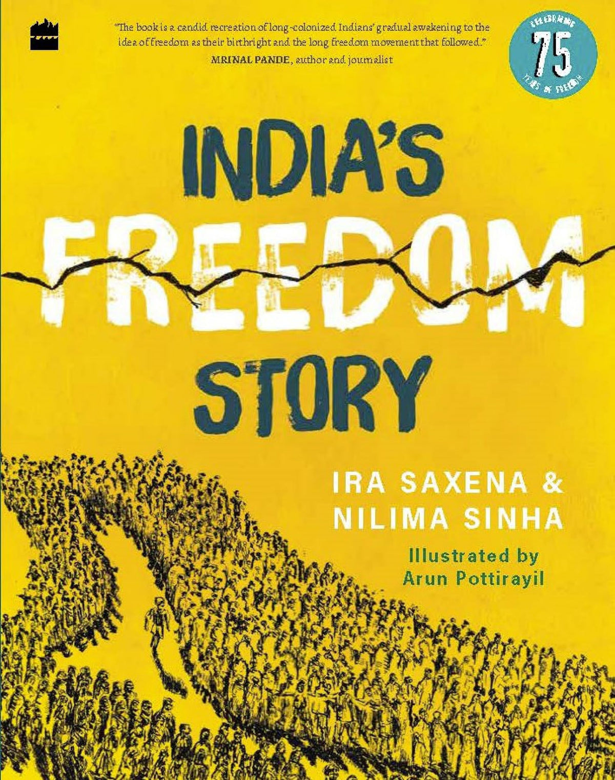 Indias Freedom Story