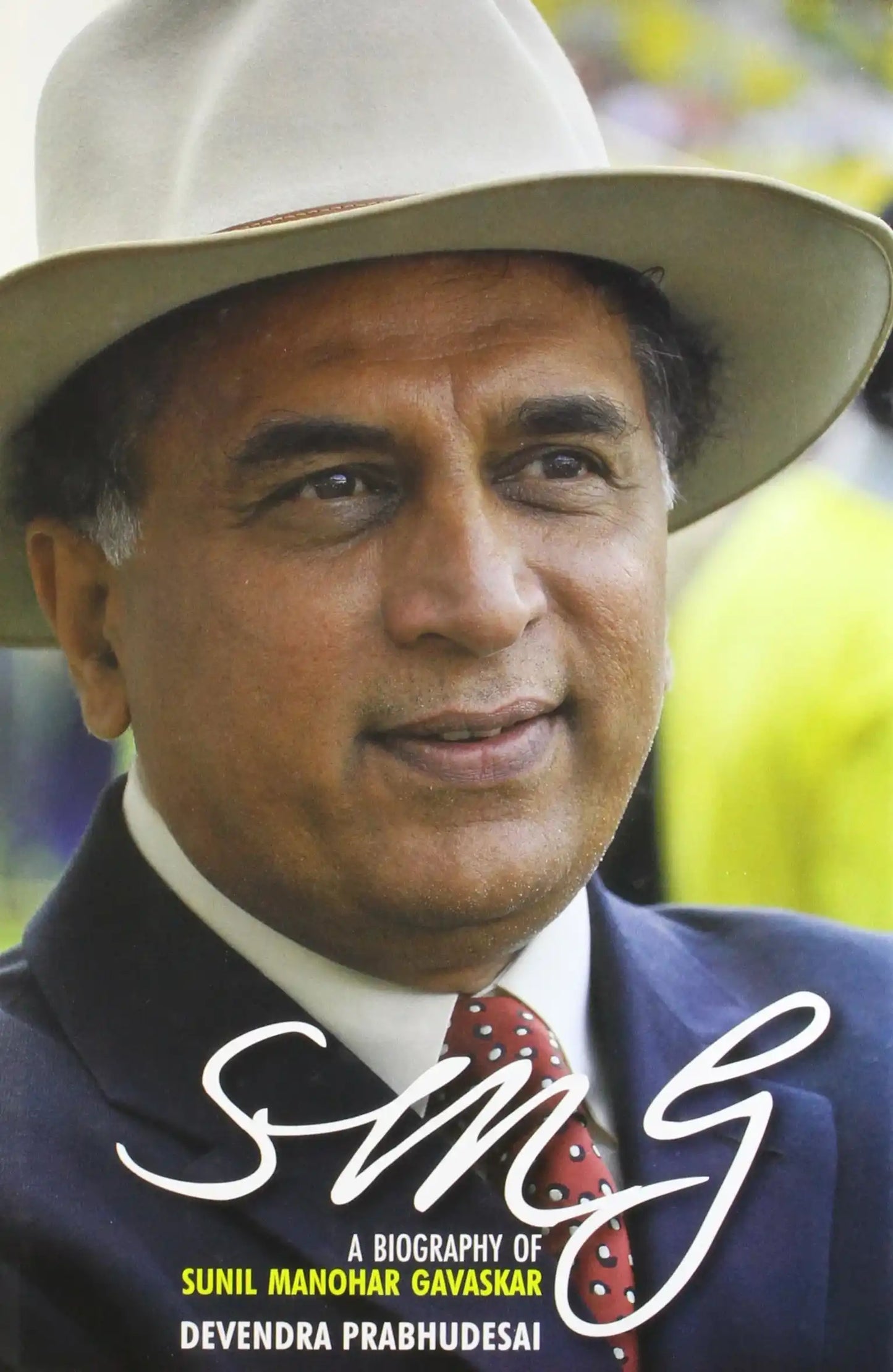 Smg:A Biography Of Sunil Manohar Gavaskar