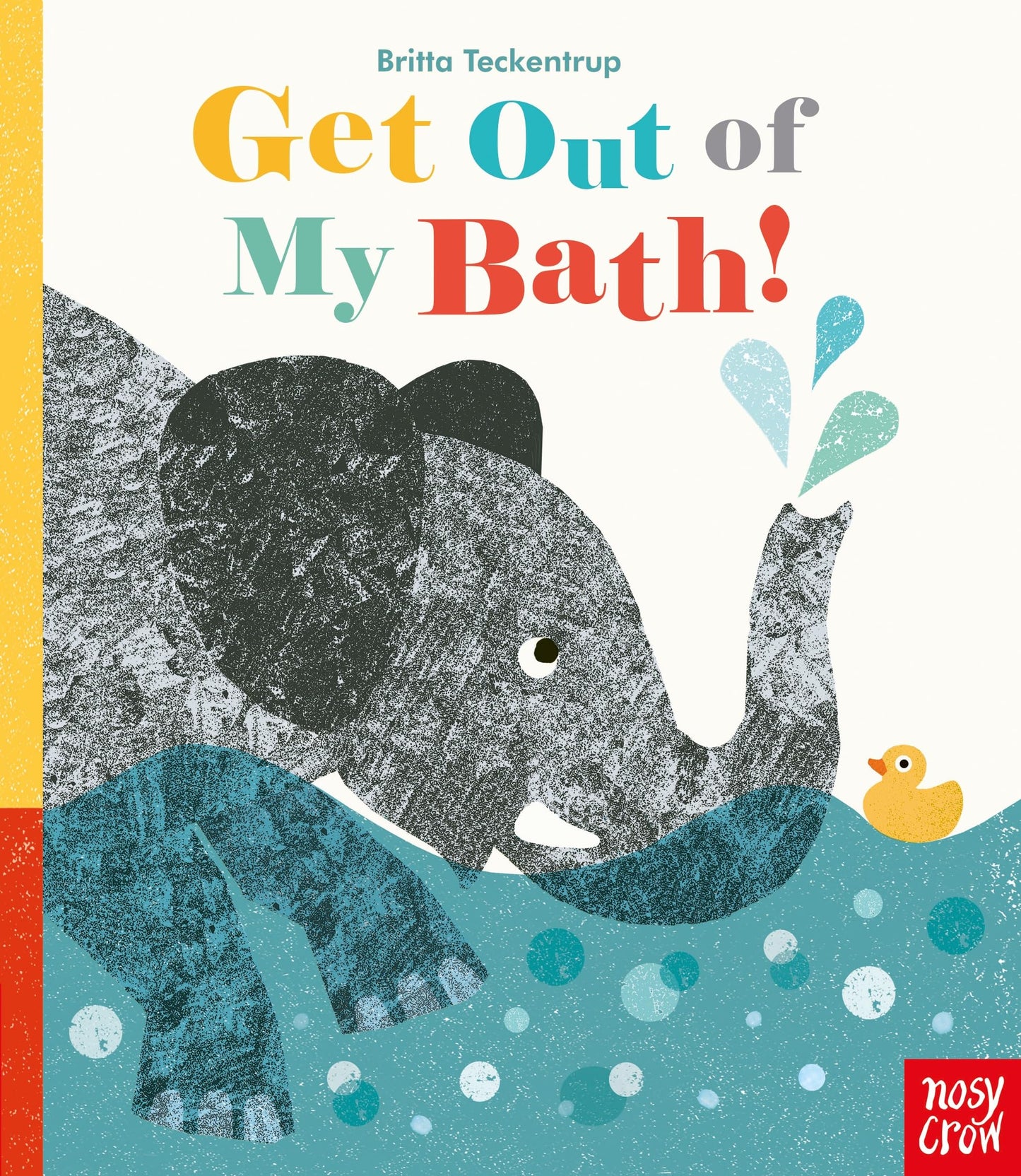 Get Out Of My Bath]