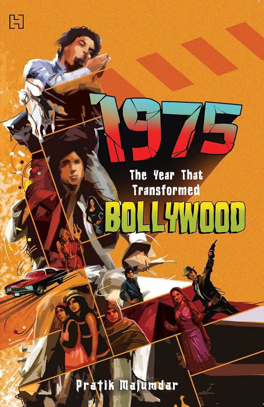 1975: The Year That Transformed Bollywood